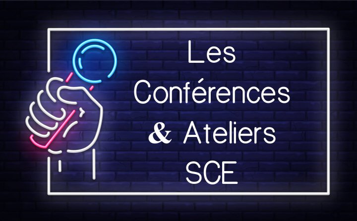 Visuel conférences néon SCE